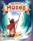 Moses - Jesus Moments