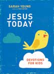 Jesus Today Devotions for Kids