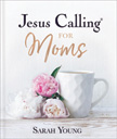 Jesus Calling for Moms Giftbook