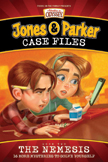 The Nemesis - Jones and Parker Case Files #2