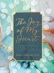 Joy of My Heart - Meditating Daily on God's Word
