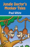 Jungle Doctor's Monkey Tales #2