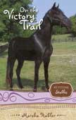 On the Victory Trail - Keystone Stables #2