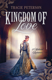 Kingdom of Love - 3 Medieval Romances