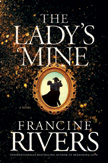 The Lady's Mine - Hardcover