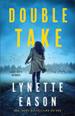 Double Take - Lake City Heroes #1