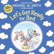 Let's Get Ready for Bed Board Book