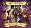 Pride and Prejudice - Lifehouse Theater CD