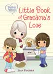 Little Book of Grandma's Love - Precious Moments