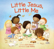 Little Jesus, Little Me Board Book
