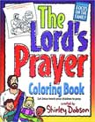Lord's Prayer Coloring Book by Shirley Dobson