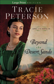 Beyond the Desert Sands - Love on the Santa Fe Large Print