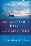 The MacArthur Bible Commentary - Premiere One-Volume Commentary