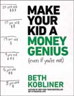 Make Your Kid a Money Genius (even if you're not)