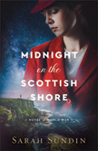 Midnight on the Scottish Shore - A WWII Story