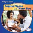 Saying Please and Thank You - Minding Our Manners
