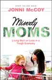 Miserly Moms