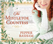 The Mistletoe Countess Audio CD