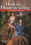 Modern Homesteading: Rediscovering the American Dream