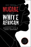 Mugabe and the White African