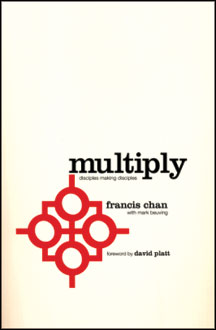 Multiply - Disciples Making Disciples