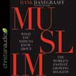 Muslim: What You Need to Know About the World's Fastest Growing Religion - Unabridged Audio CD