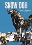 Snow Dog - Nature Stories by Jim Kjelgaard