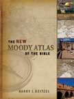 The New Moody Atlas of the Bible