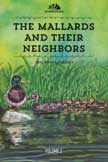 The Mallards and Their Neighbors - Old Homestead Tales #2
