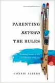 Parenting Beyond the Rules