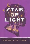 Star of Light - Patricia St. John Revised Classics