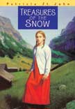 Treasures of the Snow - Patricia St. John Books Revised Edition #3