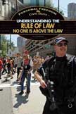 The Rule of Law - Personal Freedom & Civic Duty