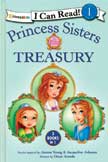 Princess Sisters Treasury - I Can Read! 3-in-1