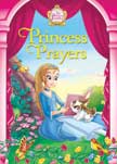 Princess Prayers - The Princess Parables