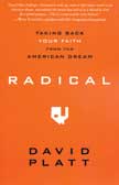 Radical: Taking Back Your Faith From the American Dream