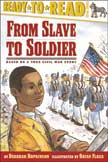 From Slave to Soldier - Level 3 Ready to Read