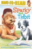 Sparky and Tidbit - Ready to Read Level 3