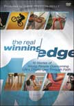 The Real Winning Edge: 10 Stories of Young People Overcoming Life's Challenges Through Faith - DVD