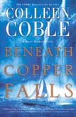 Beneath Copper Falls - A Rock Harbor Novel