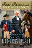 Rush Revere and the Presidency - Rush Revere #5 - Hardcover