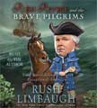 Rush Revere and the Brave Pilgrims - Rush Revere #1 - Unabridged Audio CD