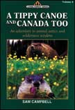 Tippy Canoe and Canada - Sam Campbell Books #4 Paperback
