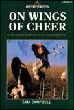 On Wings of Cheer - Sam Campbell Books #5 Paperback