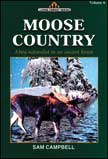Moose Country - Sam Campbell Books #6 Paperback