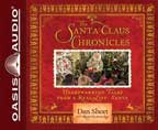 Santa Claus Chronicles Audio CD - A True Story