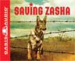 Saving Zasha - Unabridged CDs