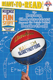 The Harlem Globetrotters Present the Points Behind Basketball - Science of Fun Stuff Level 3
