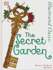 The Secret Garden Illustrated Classic - Hardcover