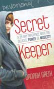 Secret Keeper Devotional: A 35-Day Experience With the Delicate Power of Modesty - Revised